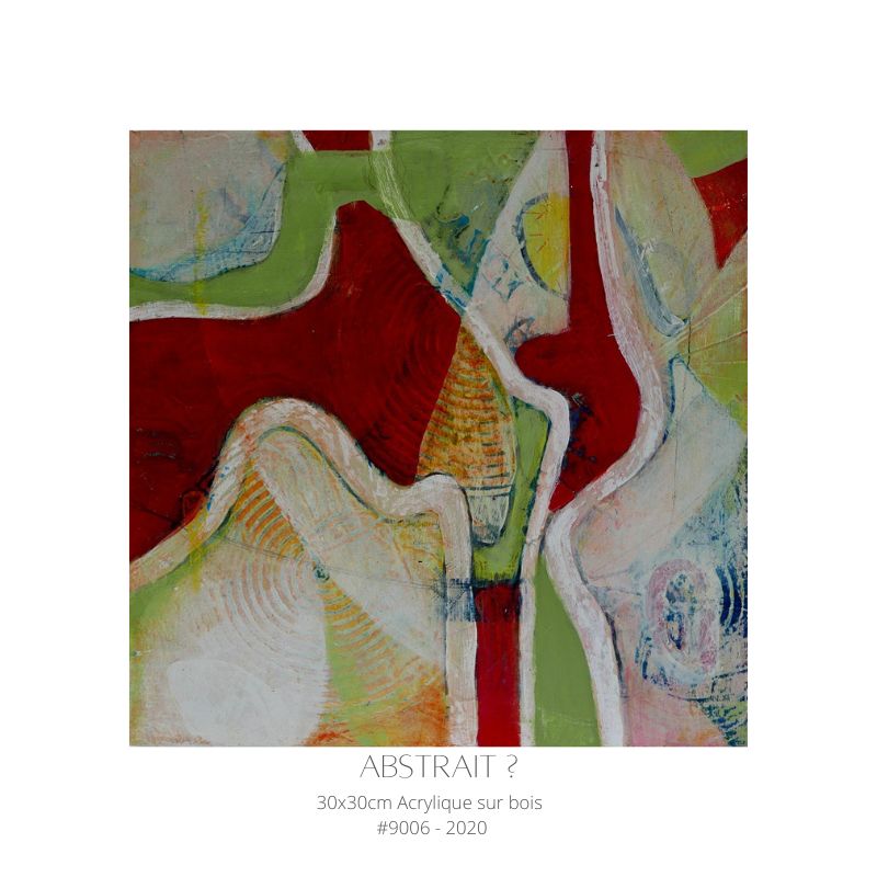 Peinture abstraite contemporaine en acrylique sur bois, dominée par des formes organiques rouges, vertes et blanches, œuvre d'art moderne 30x30 cm réalisée en 2020